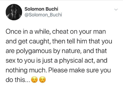 Cheat On Your Partner Once In A While - Solomon Buchi Advice Ladies