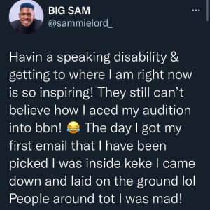 Reality Star, Sammie Opens Up On Making It To BBNaija Despite His Disabilities